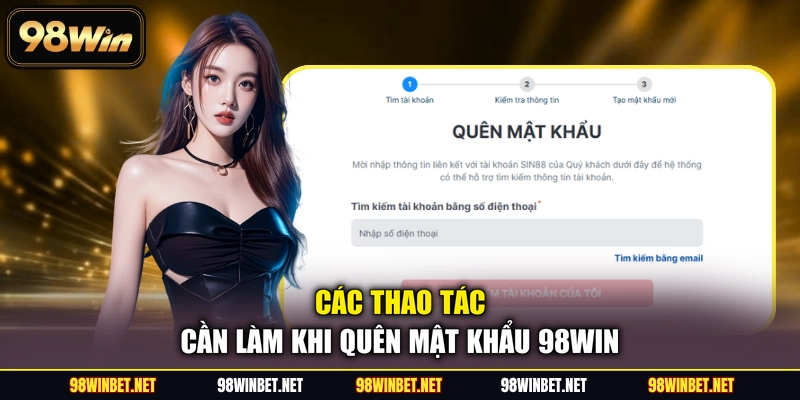 Các thao tác cần làm khi quên mật khẩu 98WIN